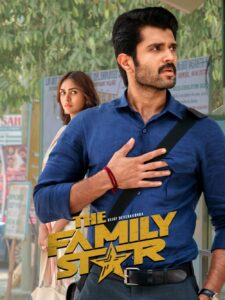 The Family Star (2024) {Hindi + Telugu} Dual Audio UnCut Movie HD ESub The Family Star (2024) {Hindi + Telugu} Dual Audio UnCut Movie HD ESub