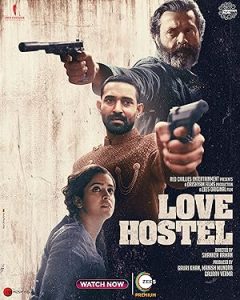 Love Hostel 2022 Bollywood movie