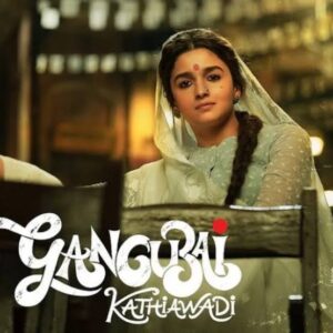 Gangubai Kathiawadi Bollywood Hindi Full Movie HD 2022 Gangubai Kathiawadi Bollywood Hindi Full Movie HD 2022