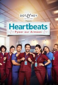 Heartbeats – Pyaar Aur Armaan S01 (2024) Hindi Web Series HD
