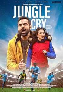 Jungle Cry Bollywood Hindi Full Movie HD 2022